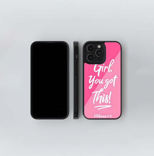 Girl you got this quote Glass Case