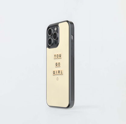 You go Girl Glass Case