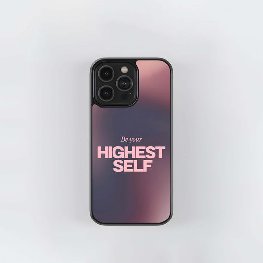 Be Your Highest Self Glass Case