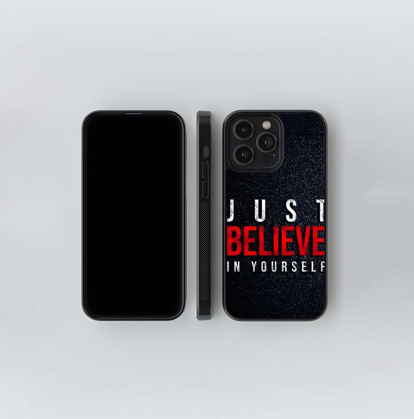 Just Believe in Yourself Motivation Glass Case