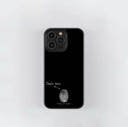 Nothing Will Happen Glass Case