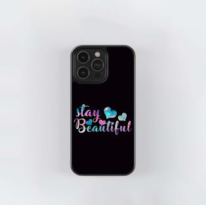 Stay Beautiful Galaxy Glass Case