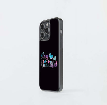 Stay Beautiful Galaxy Glass Case
